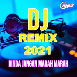 DJ DINDA JANGAN MARAH: Download & Review