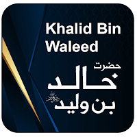 Hazrat Khalid Bin Waleed