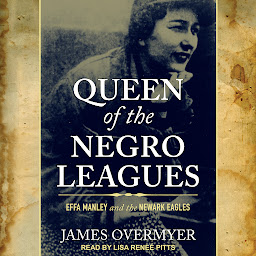 「Queen of the Negro Leagues: Effa Manley and the Newark Eagles」圖示圖片