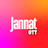 Jannat OTT1.9 (18+) (Premium) (Armeabi-v7a, Arm64-v8a)