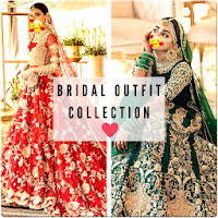 Bridal Outfit Collection