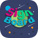 Cover Image of 下载 SignBoard 1.7 APK