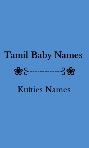 Tamil Baby Names Kutties Names Screen 2