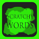 Scratchy Words Download on Windows