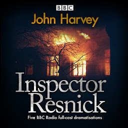 Icon image Inspector Resnick: Five BBC Radio full-cast dramatisations