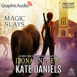 Icon image Magic Slays [Dramatized Adaptation]: Kate Daniels 5