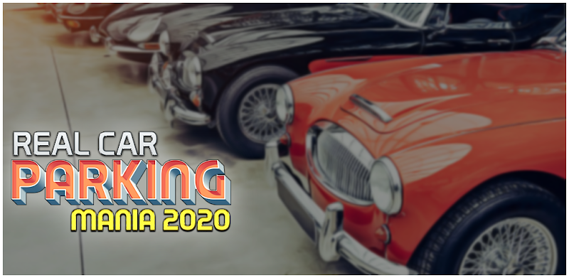 Retro Car Driving Parking Mania 2020 Car Games