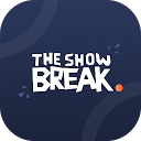 Descargar la aplicación The Show Break Instalar Más reciente APK descargador