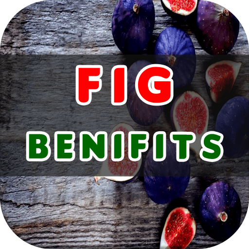 Fig Benefits