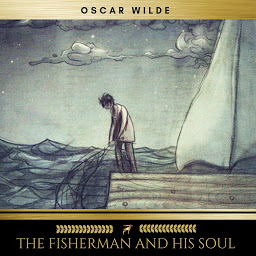 Icon image The Fisherman and His Soul