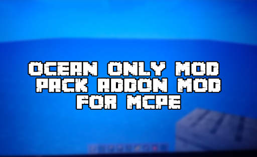 Ocean Only for mcpe Screen 2
