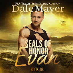 Icoonafbeelding voor SEALs of Honor: Evan: SEALs of Honor, Book 8