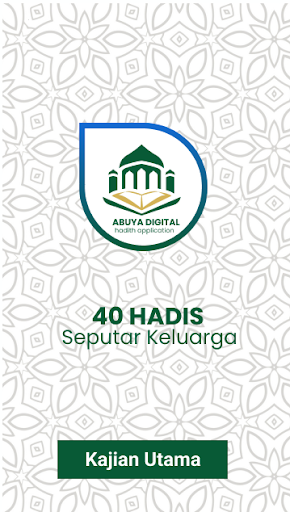 40 Hadis Membina Keluarga Screen 2