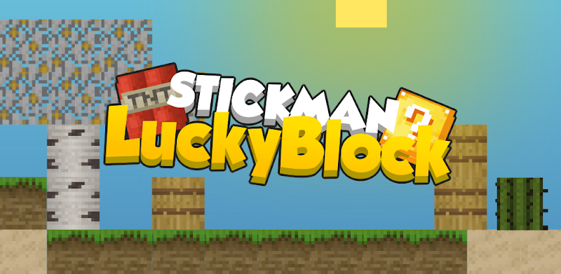 Stickman vs Multicraft: Lucky Block