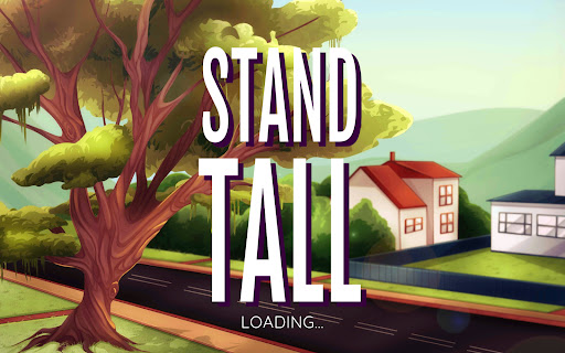 Stand Tall Screen 3