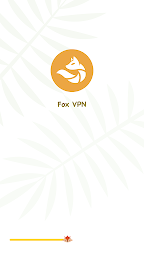 Fox VPN - Safe Speed Proxy