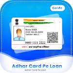 Cover Image of Descargar 1 Minute Me Aadhar Loan - आधार कार्ड पे लोन गाइड 1.0 APK