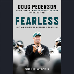 Icon image Fearless: How an Underdog Becomes a Champion