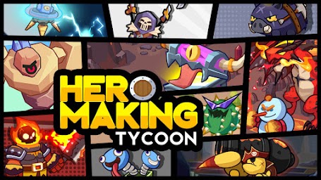 Hero Making Tycoon