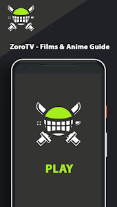 Zoro TV- Anime TV