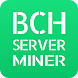 BCH Server Miner - Androidアプリ