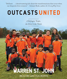 「Outcasts United: An American Town, a Refugee Team, and One Woman's Quest to Make a Difference」のアイコン画像