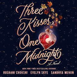Simge resmi Three Kisses, One Midnight: A Novel