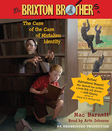 Icon image The Case of the Case of Mistaken Identity: Brixton Brothers, Book 1, Book 1
