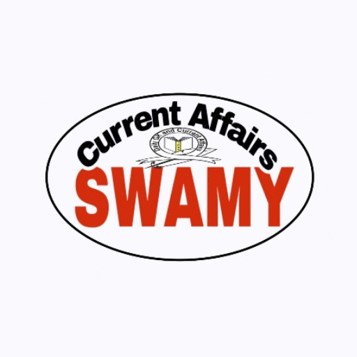 Swamy Current Affairs