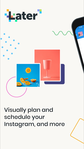 Later - Schedule for Instagram Apk0