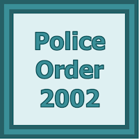 Police Order 2002