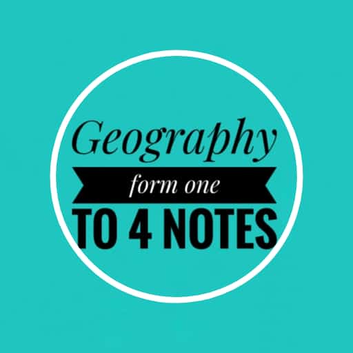 Geography notes: form 1 to 4 logo
