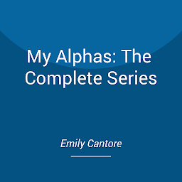 Icon image My Alphas: The Complete Series