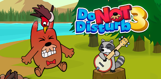 Do Not Disturb 3: Sr. Marmota