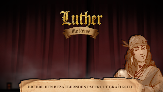 Luther - die Reise: Eine abent
