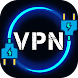 VPN Fast Connect :Free secure Unblock Sites - Androidアプリ