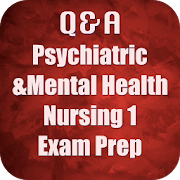 Psychiatric & Mental Health Nursing Exam Prep