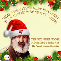 Obraz ikony: You Are Cordially Invited to a Christmas Party with the Old Gray Goose R.S.V.P. Kids & Parents