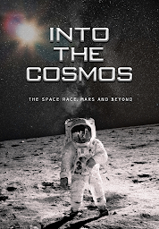 Imagen de ícono de Into the Cosmos: The Space Race, Mars and Beyond