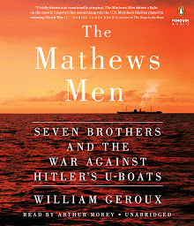 Icon image The Mathews Men: Seven Brothers and the War Against Hitler's U-boats