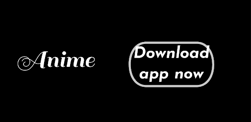 Anime downloader HD Android App