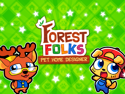 Forest Folks: Pet Home Design For PC installation