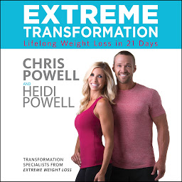 Icon image Extreme Transformation: Lifelong Weight Loss in 21 Days