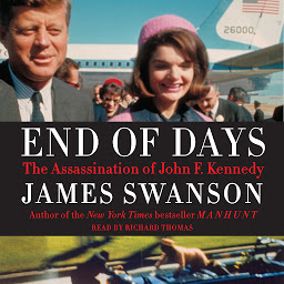 Icon image End of Days: The Assassination of John F. Kennedy