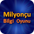 Milyonçu : Bilgi Yarışı