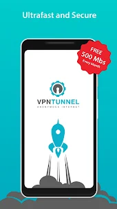 VPNTunnel: Ultrafast Secure VPN Proxy, IP changer