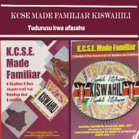 KCSE Made Familiar Kiswahili