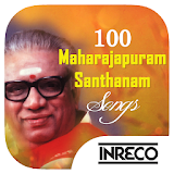 100 Maharajapuram Santhanam Songs icon