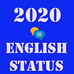Cover Image of Download 2020 English Status - Impress your Friends 2.0 APK