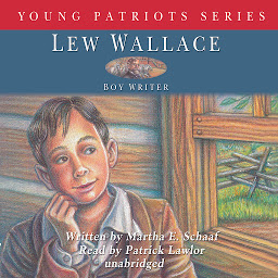 Icon image Lew Wallace: Boy Writer